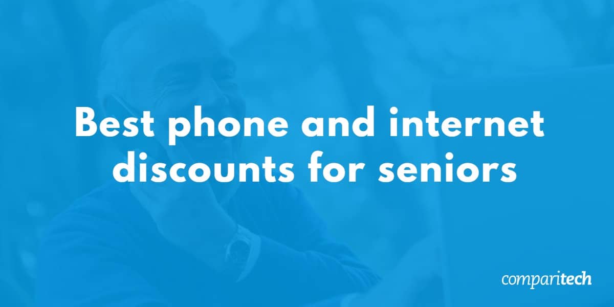 Best Phone and internet discounts for seniors