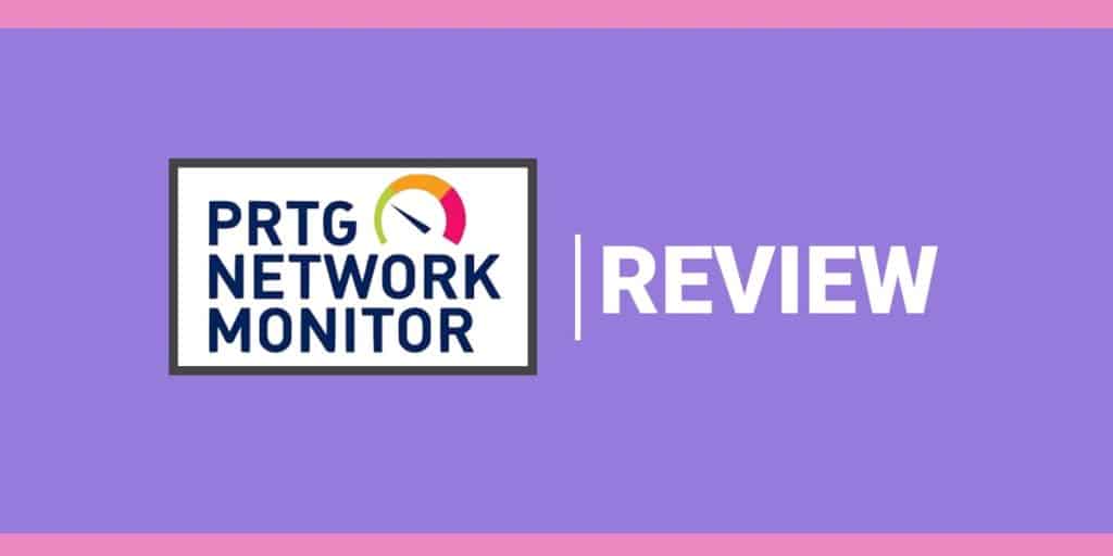 PRTG Network Monitor Review