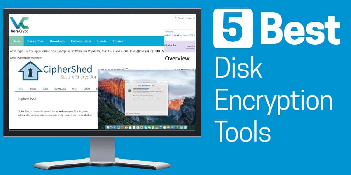 5 best disk encryption tools