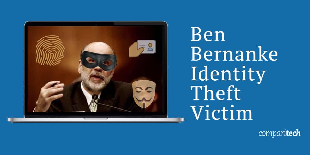 Ben Bernanke Identity Theft Victim