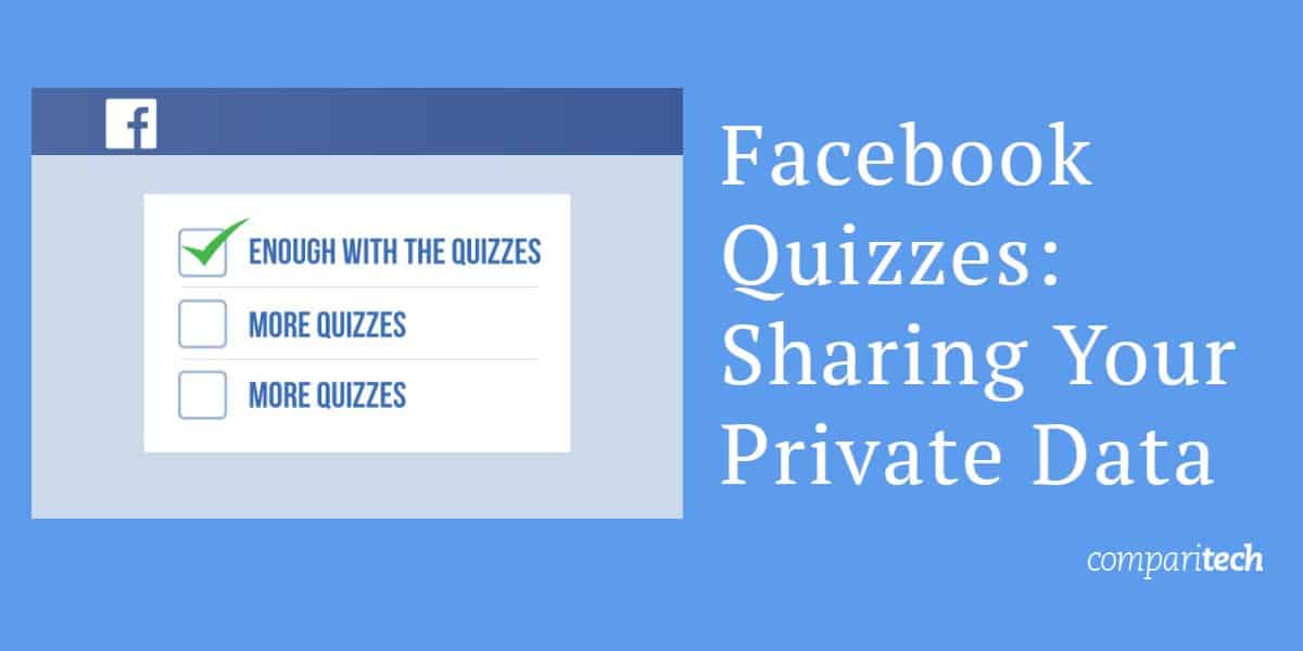 Facebook Quizzes_ Sharing Your Private Data