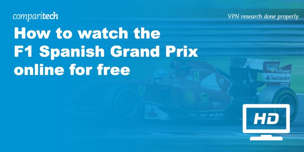 watch the F1 Spanish Grand Prix online free