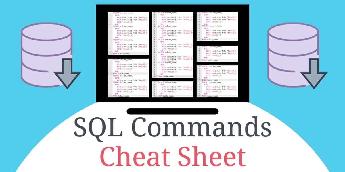 SQL Commands Cheat Sheet