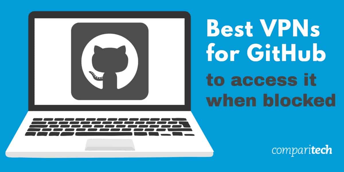 Best VPNs for Github