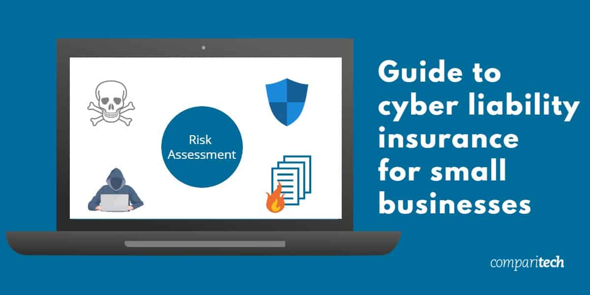 Guide to cyber liability insurance for small businesses