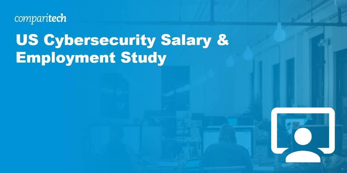 US Cybersecurity Salary & Employment Study