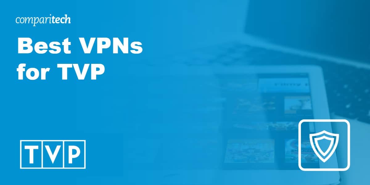 Best VPN TVP