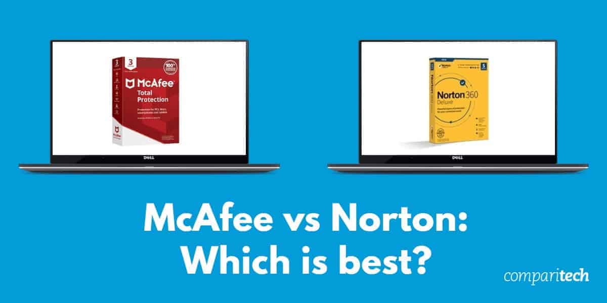 McAfee vs Norton - Which is best
