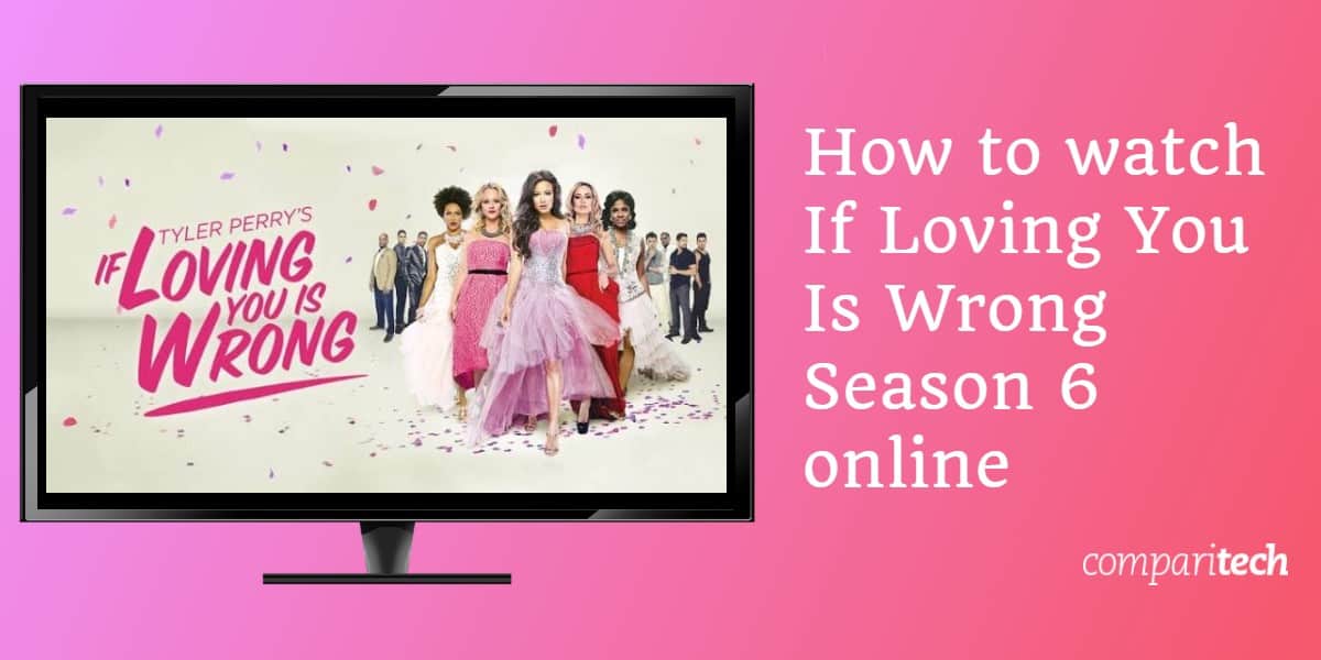 How to watch If Loving You Is Wrong Season 6 online (1)