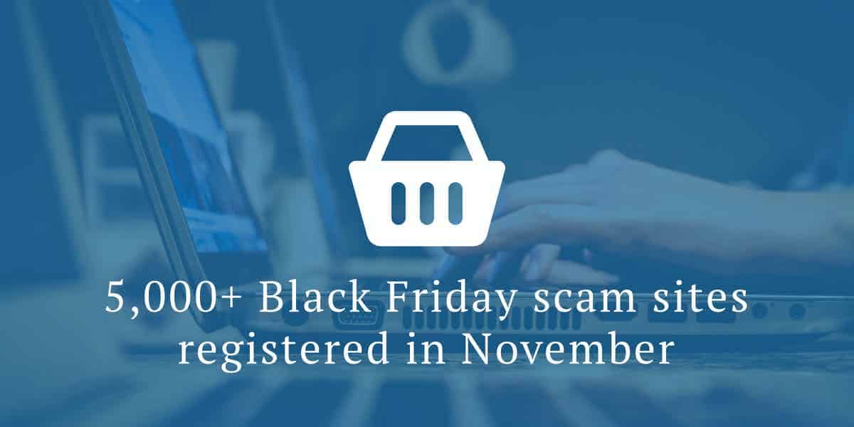 5000+ Black Friday Scam Sites