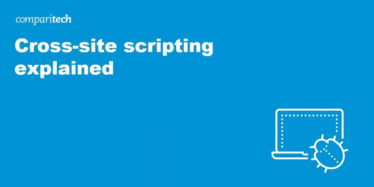 Cross-site scripting explained