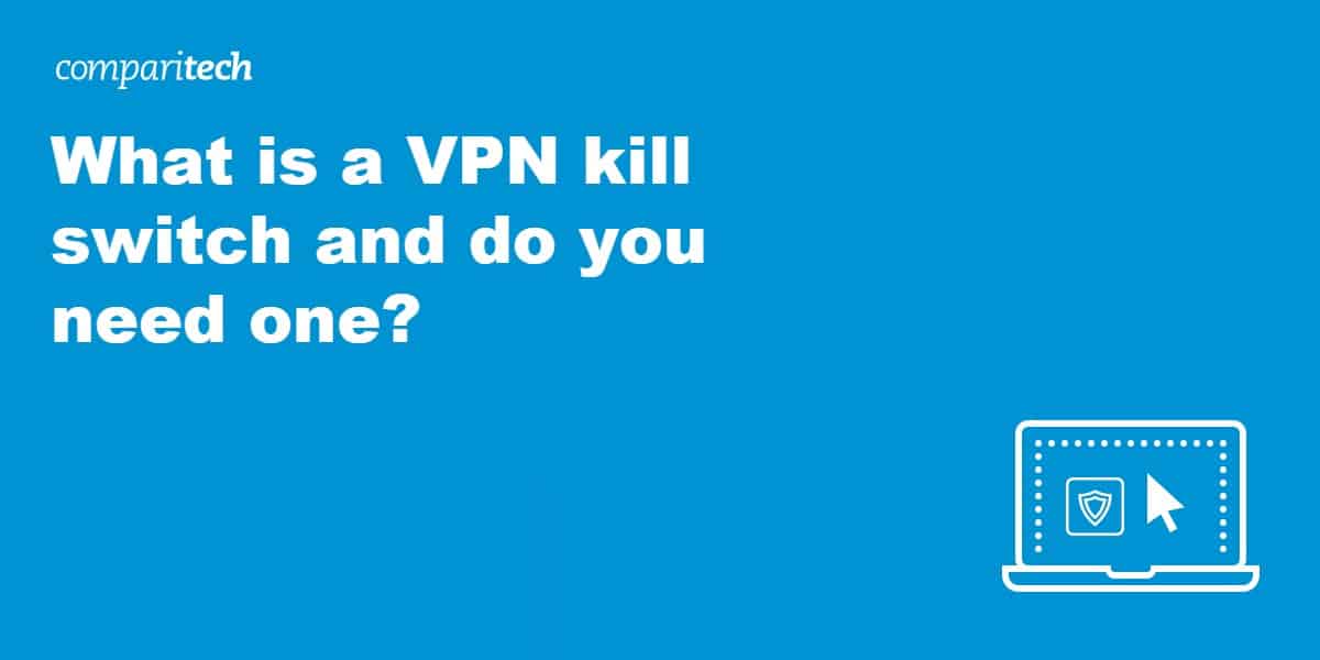 VPN kill switch