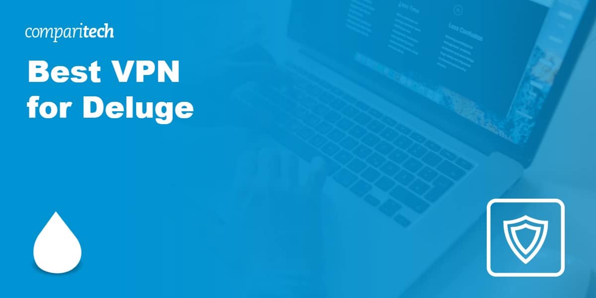 Best VPN Deluge