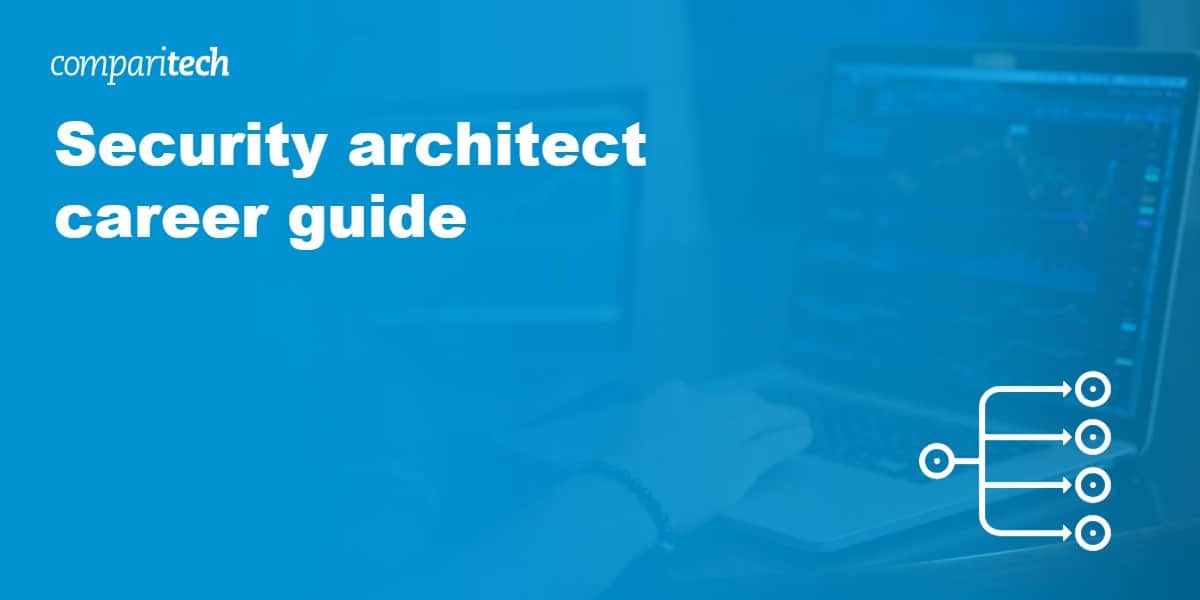 Security architect career guide 