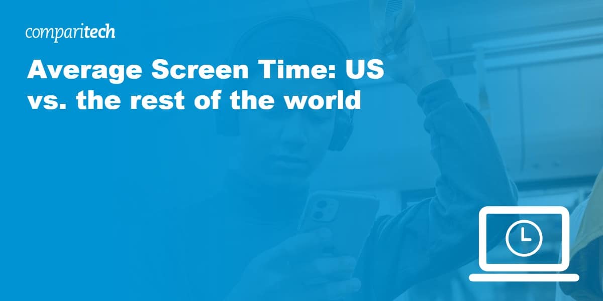 Average Screen Time_ US vs. the rest of the world