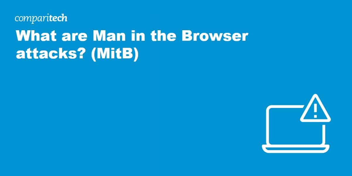 What is Man in the Browser attack
