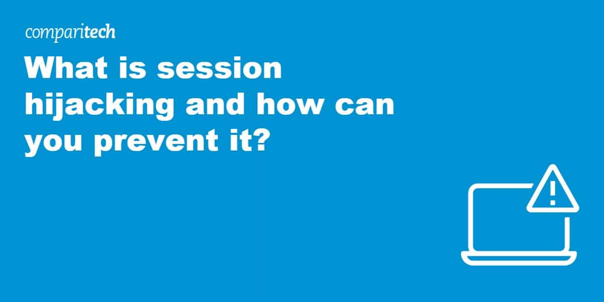 What is session hijacking