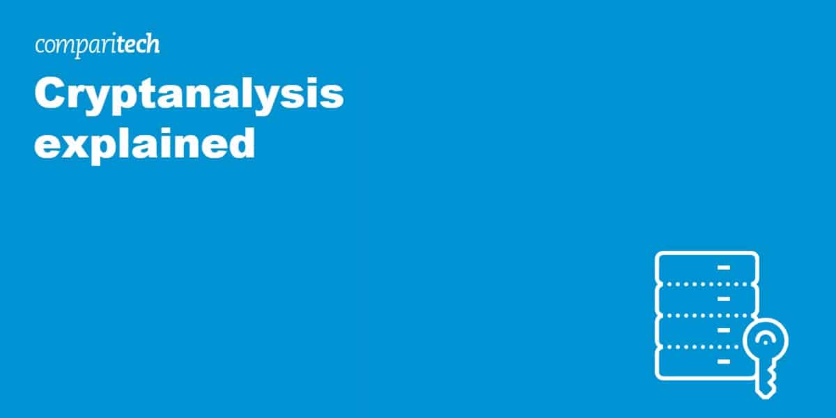 Cryptanalysis explained