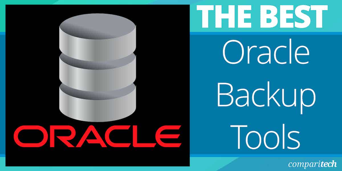 Best Oracle Backup Tools