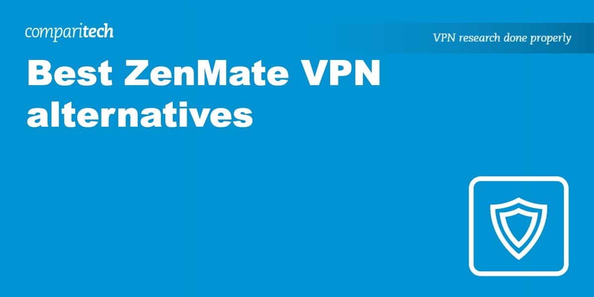best ZenMate VPN alternatives