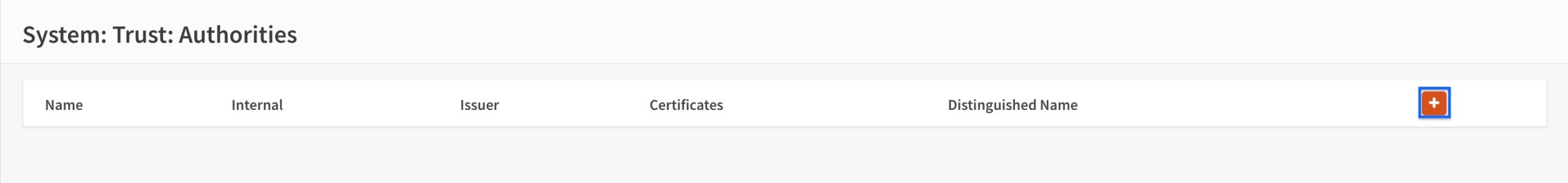 OPNsense - OpenVPN Server - Authorities - Click Plus