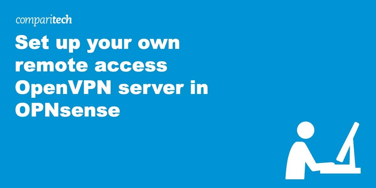 remote access OpenVPN server OPNsense