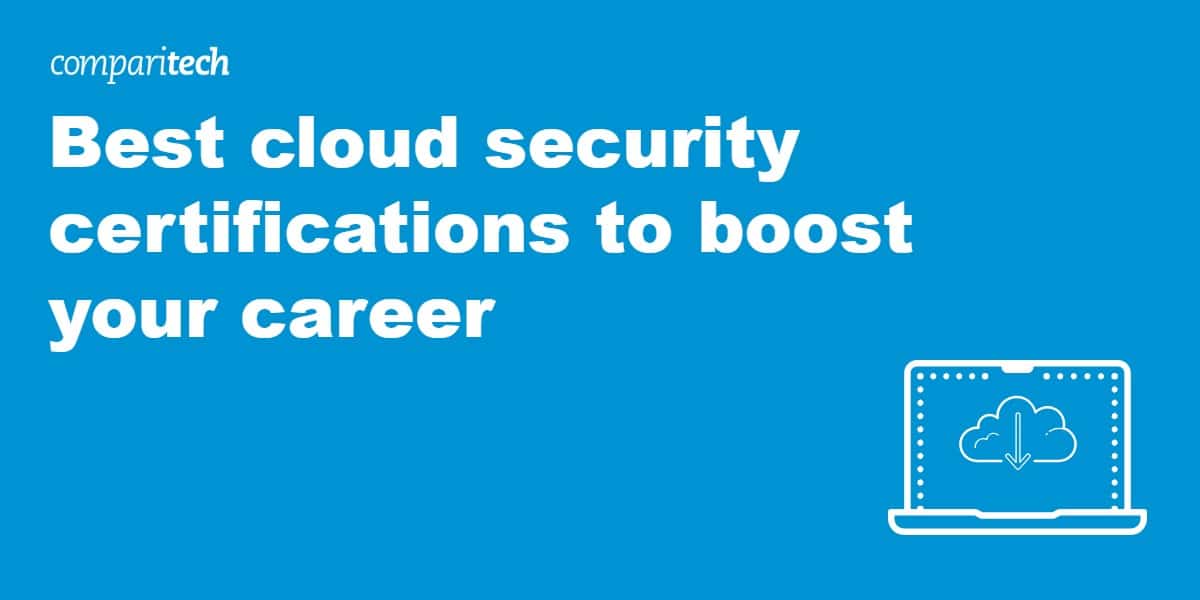 best cloud security certifications to boost your career